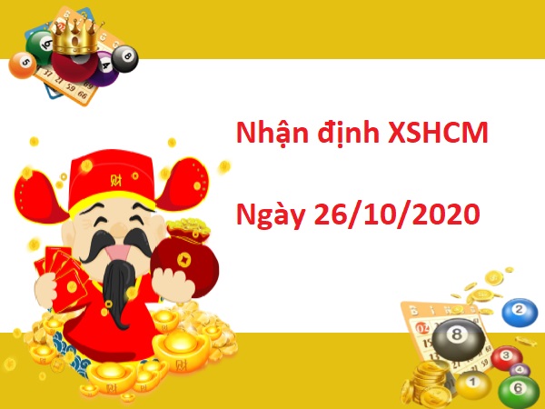 Nhận định XSHCM 26/10/2020
