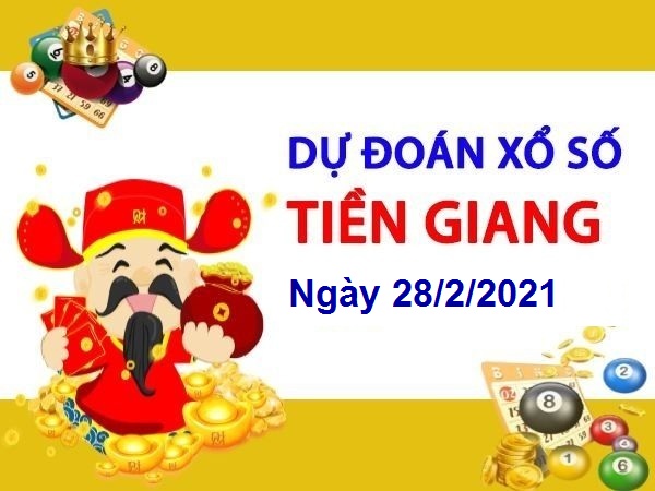 Dự đoán XSTG ngày 28/2/2021