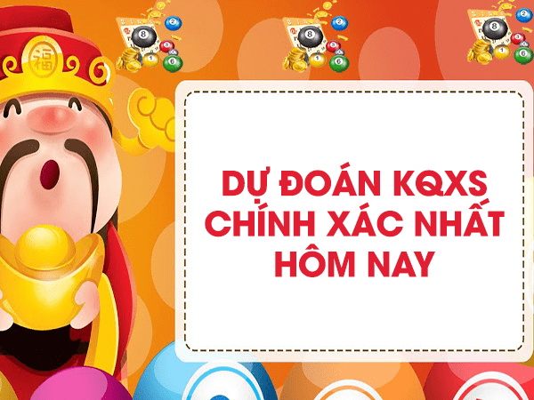 Dự đoán chính xác SXMB 25/5/2021 hôm nay