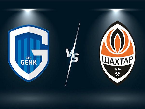 Soi kèo Genk vs Shakhtar Donetsk – 01h00 04/08/2021, Cúp C1 Châu Âu