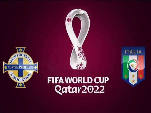 Tip kèo Bắc Ireland vs Italia – 02h45 16/11, VL World Cup