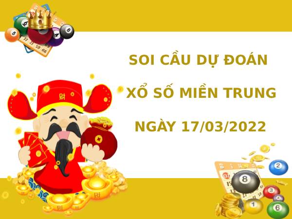 Thống kê dự đoán XSMT ngày 17/3/2022 hôm nay chính xác