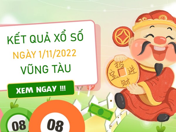 Dự đoán XSVT 1/11/2022 phân tích chốt bạch thủ VIP