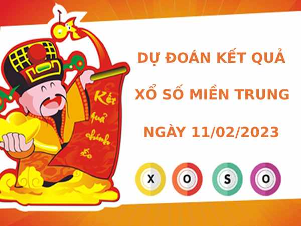 Dự đoán kết quả XSMT ngày 11/2/2023 chuẩn xác nhất