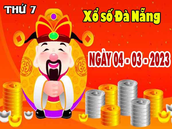 Thống kê XSDNG ngày 4/3/2023 đài Đà Nẵng thứ 7 hôm nay chính xác nhất