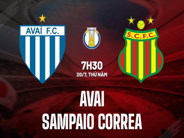Nhận định Avai vs Sampaio Correa