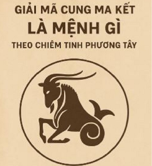 Vậy Cung Ma Kết là mệnh gì theo chiêm tinh phương Tây?